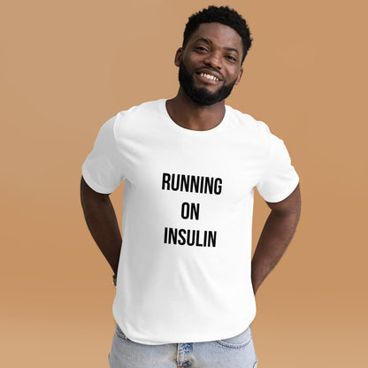 white unisex t-shirt 'running on insulin'